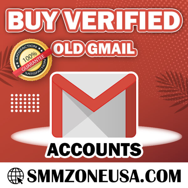 Buy Old Gmail Accounts